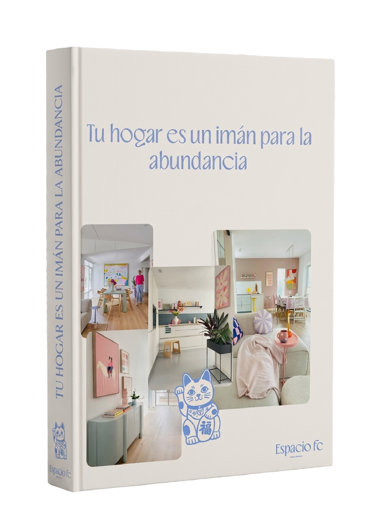 Tu hogar, un imán para la abundancia